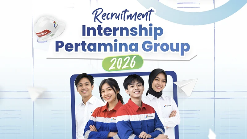 Internship Pertamina Group 2026 Resmi Dibuka: Rebutan 400+ Posisi di 21 Perusahaan, Ini Cara Daftarnya